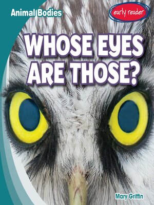 cover image of Whose Eyes Are Those?